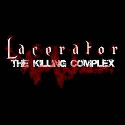 Lacerator : The Killing Complex